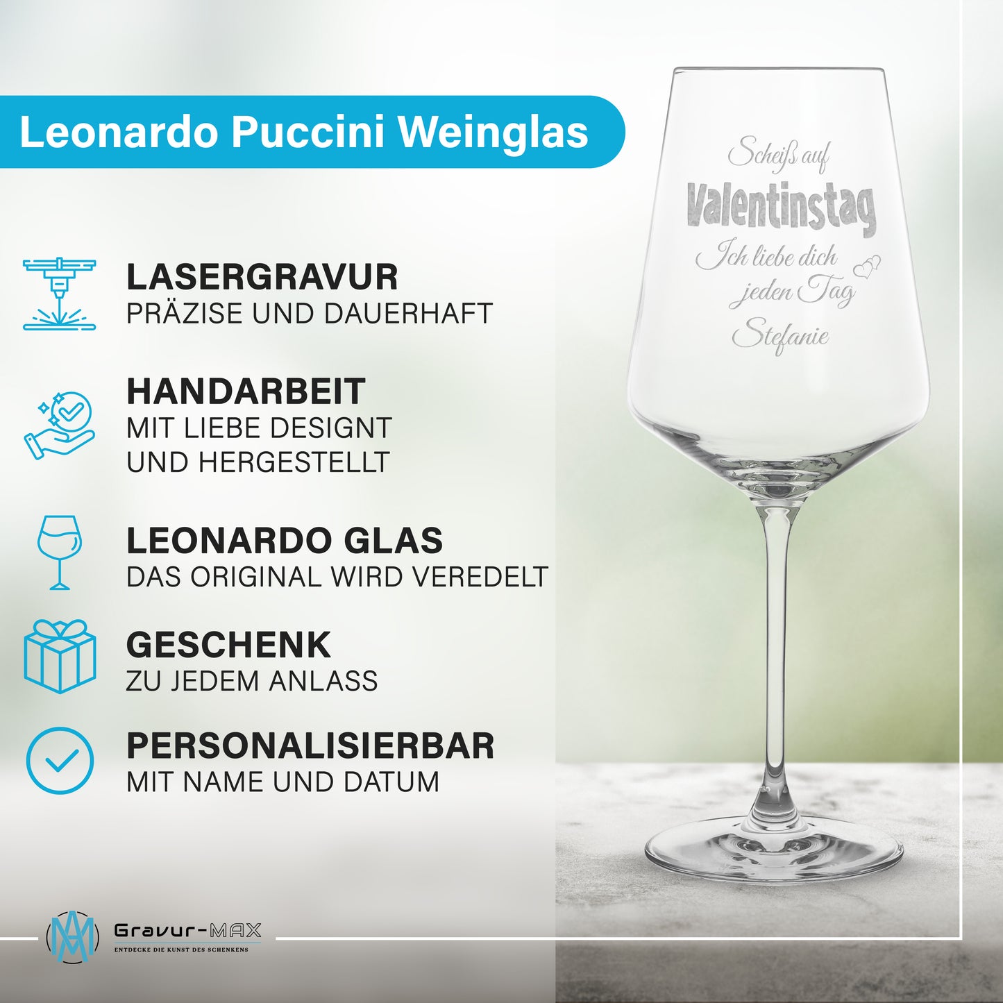 Weinglas mit Gravur Leonardo Puccini "SCHEIß AUF VALENTINSTAG ICH LIEBE DICH JEDEN TAG" 2 Gläser mit Wunschname