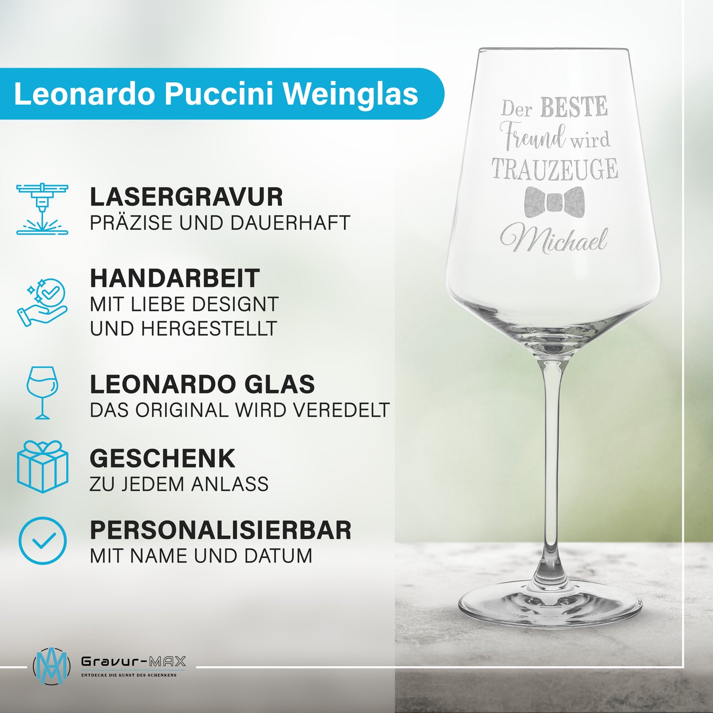 Weinglas mit Gravur Leonardo Puccini "DER BESTE FREUND WIRD TRAUZEUGE" mit Wunschname