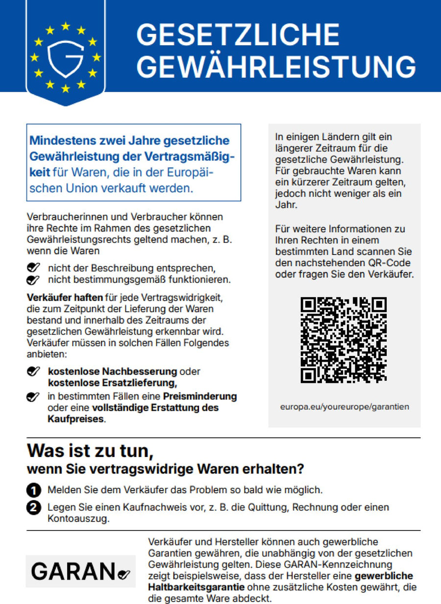 Hinweis zur gesetzlichen Gewährleistung: Für Waren, die in der EU verkauft werden, gilt mindestens zwei Jahre gesetzliche Gewährleistung. Bei vertragswidriger Ware können Verbraucher kostenlose Nachbesserung oder Ersatzlieferung verlangen, in bestimmten Fällen auch Preisminderung oder Erstattung des Kaufpreises.