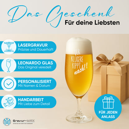 Bierglas mit Gravur Leonardo Daily Pilsglas "Der klügere kippt nach!!" mit Wunschname