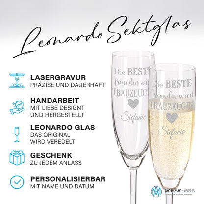 Sektglas mit Gravur Leonardo Daily "DIE BESTE FREUNDIN WIRD TRAUZEUGIN" mit Wunschname