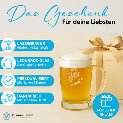 Bierkrug 0,5L mit Gravur Leonardo Taverna Bierglas "Der klügere kippt nach!!" 2 Gläser