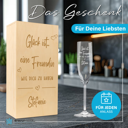 Sektglas mit Gravur Leonardo Daily "GLÜCK IST EINE FREUNDIN WIE DICH ZU HABEN" inkl. Holzbox klein mit Wunschname