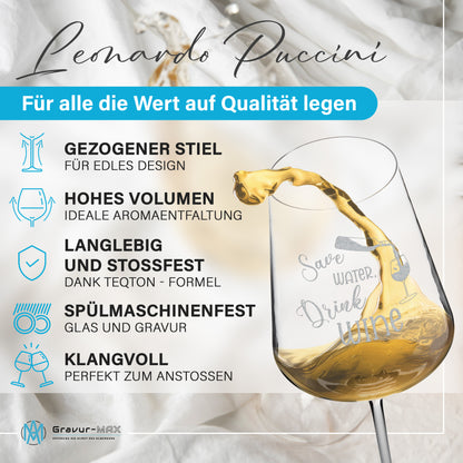 Weinglas mit Gravur Leonardo Puccini "SAVE WATER DRINK WINE"