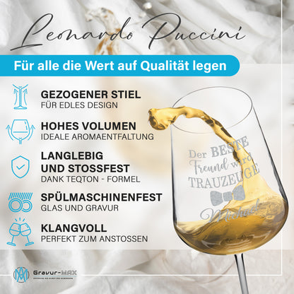 Weinglas mit Gravur Leonardo Puccini "DER BESTE FREUND WIRD TRAUZEUGE" mit Wunschname
