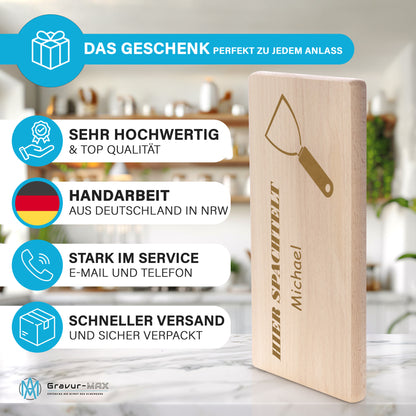 Frühstücksbrettchen mit Gravur "HIER SPACHTELT" mit Wunschname