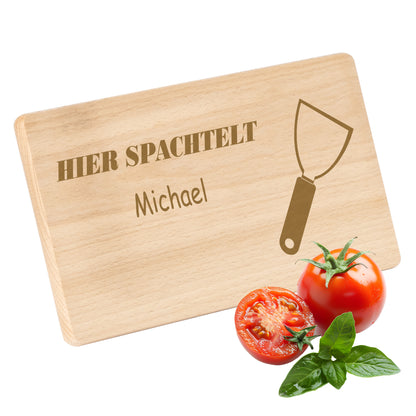Frühstücksbrettchen mit Gravur "HIER SPACHTELT" mit Wunschname
